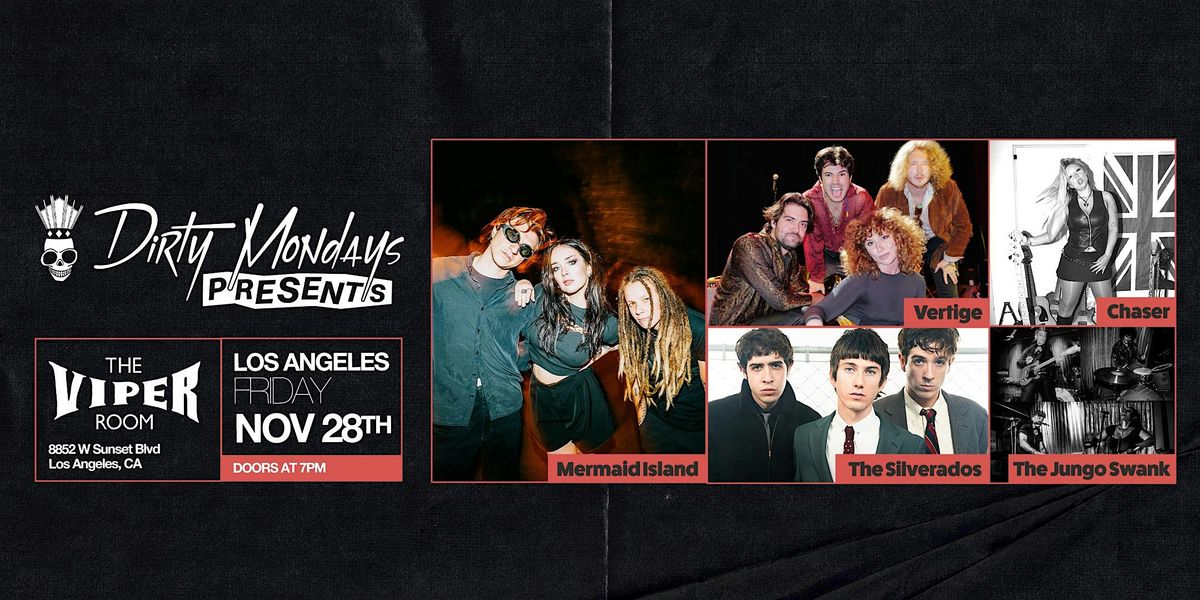 DIRTY MONDAYS PRESENTS: MERMAID ISLAND