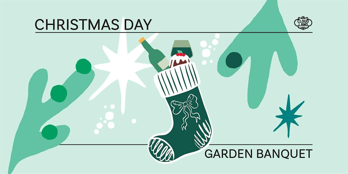Christmas Day Garden Banquet, Cloudland