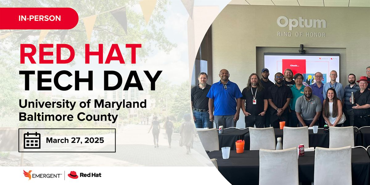 Red Hat Tech Day @ University of Maryland Baltimore College