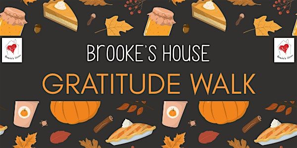 Brooke's House Gratitude Walk 2025