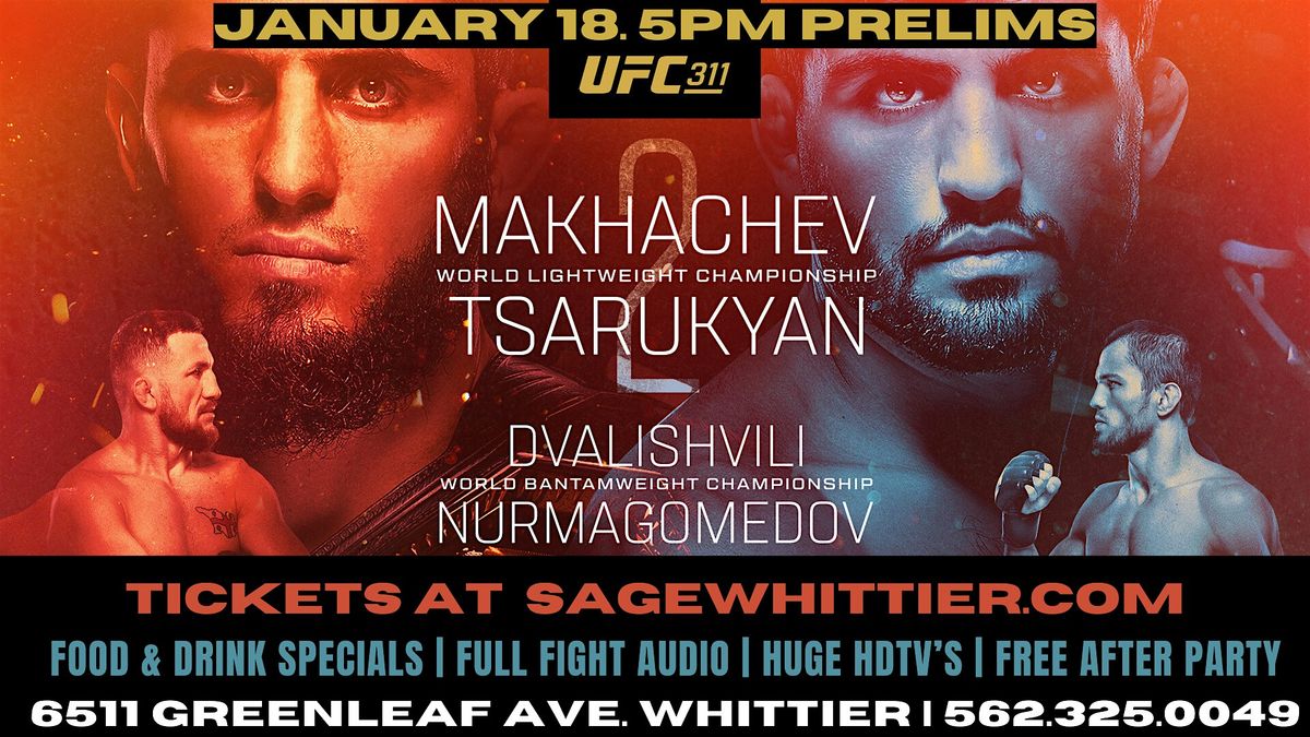 UFC 311 Makhachev vs Tsarukyan 2 - watch party at sage whittier