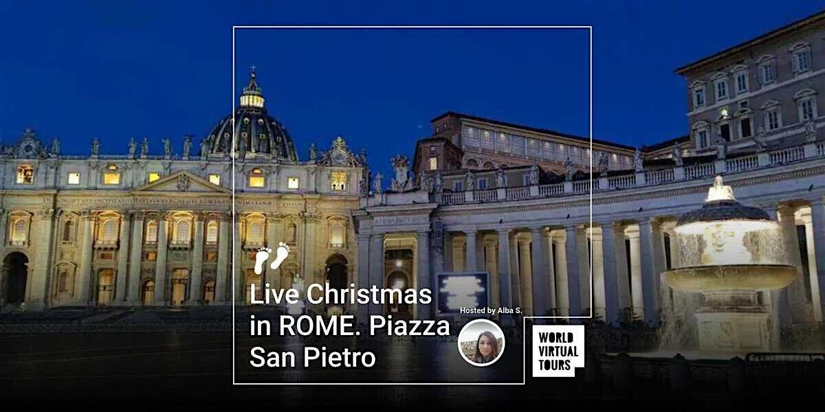 Live Christmas in ROME. Piazza San Pietro