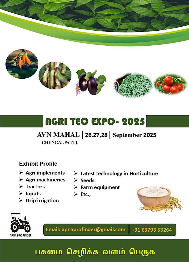 AGRI TEC EXPO 2025@CHENGALPATTU