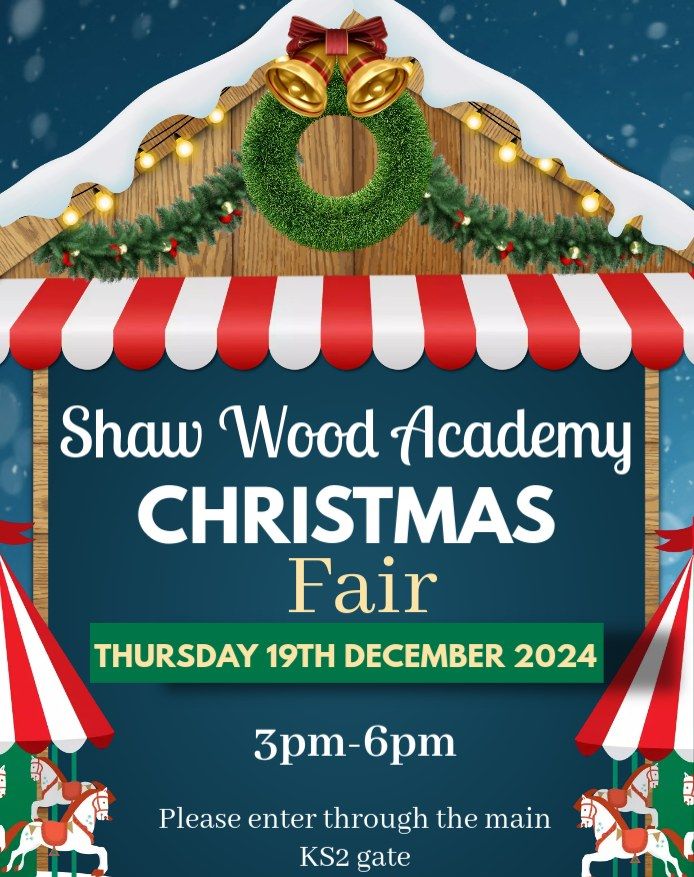 Shaw Wood Academy Christmas Fair