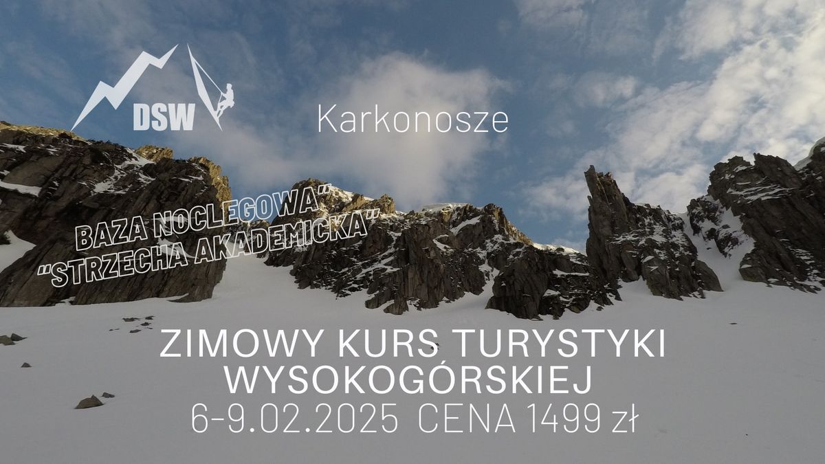 Zimowy Kurs Turystyki Wysokog\u00f3rskiej - Karkonosze