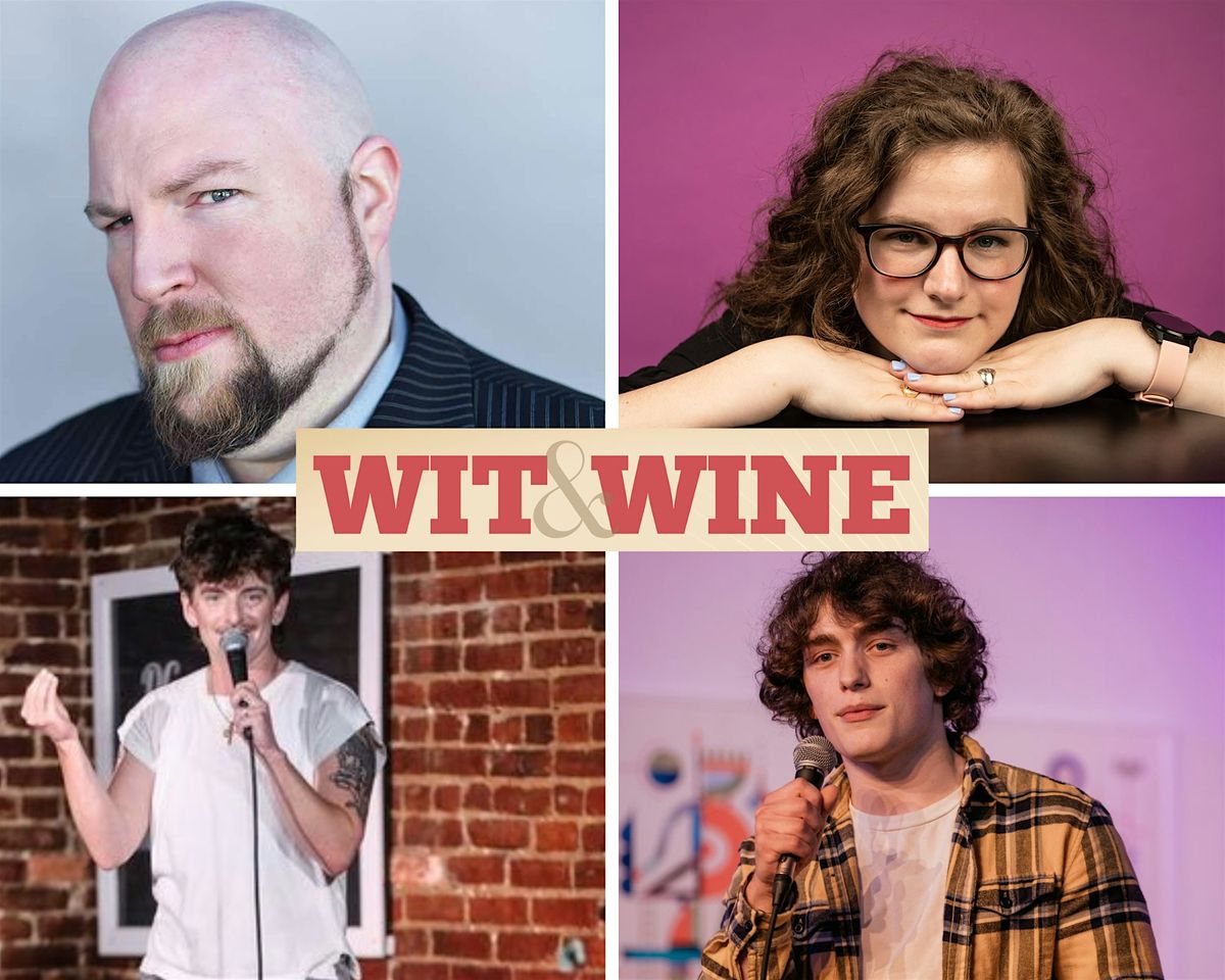 Wit & Wine (Comedy Night)