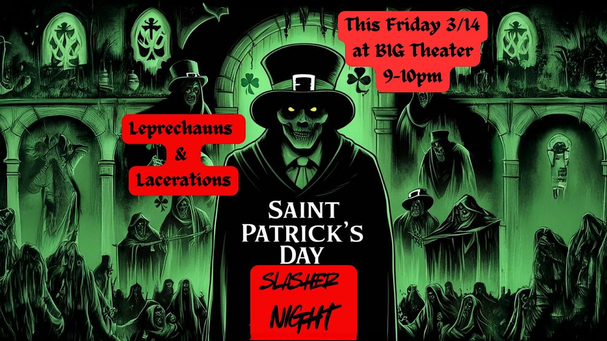 St Patrick's Day Slasher Night (Improv Show)