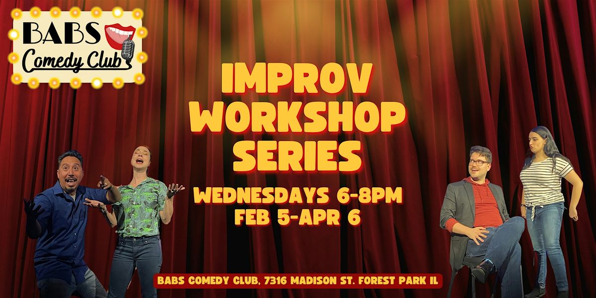 IMPROV WORKSHOP AT BABS!