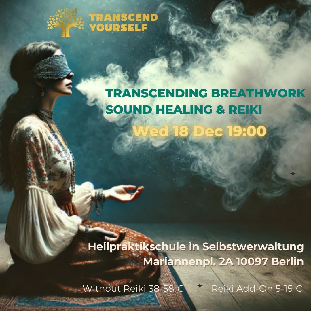 Transcending Breathwork, Sound Healing & Reiki @Berlin