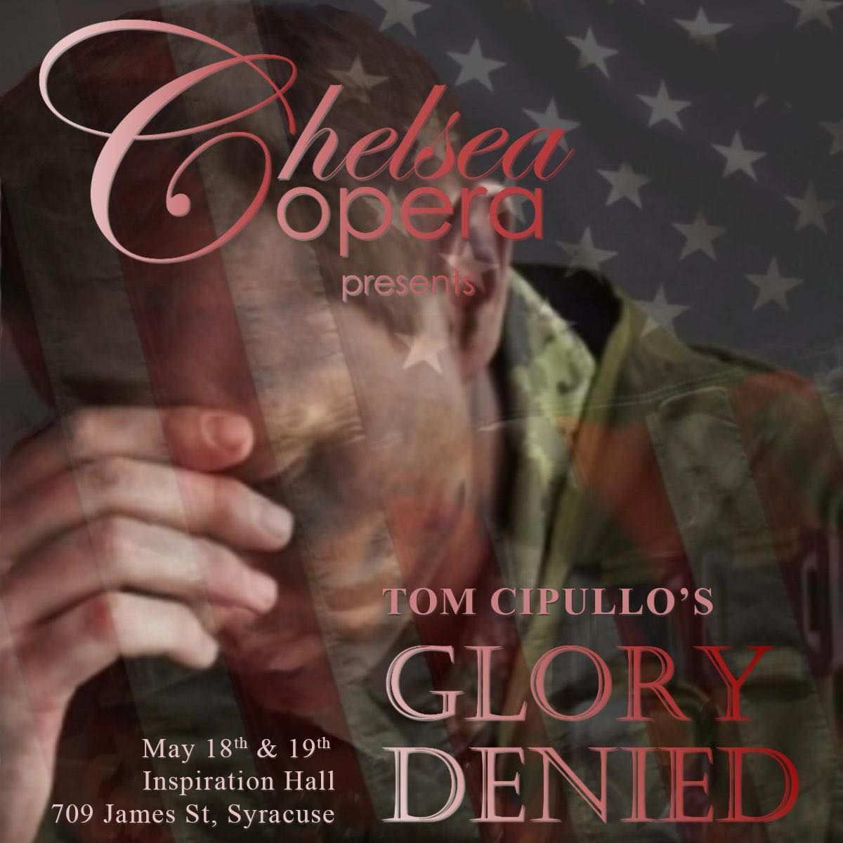 Chelsea Opera presents Glory Denied