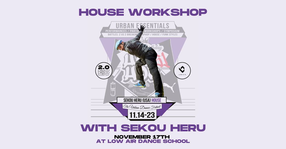 SEKOU HERU | House workshop | Urban Essentials