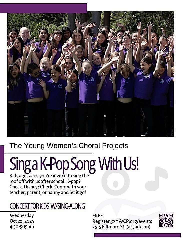 Sing a K-Pop Song with Young Women's Choral Projects of San Francisco