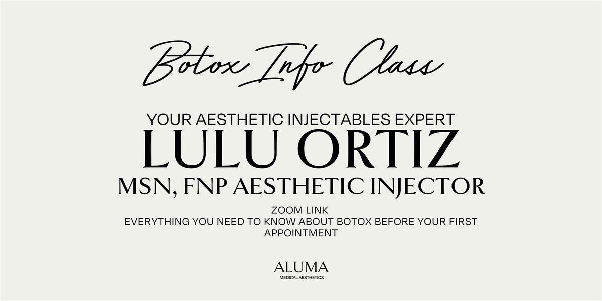 Botox Informational Class