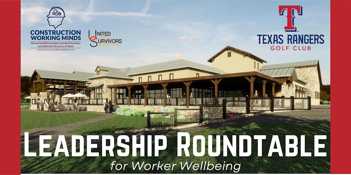 Leadership Roundtable for Worker Wellbeing