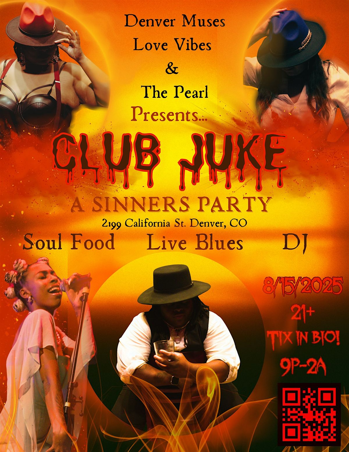 Denver Muses, Love Vibes, and The Pearl Presents: Club Juke A Sinners Party