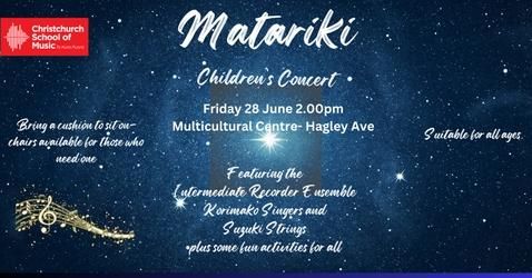 CSM presents Matariki Children's Concert