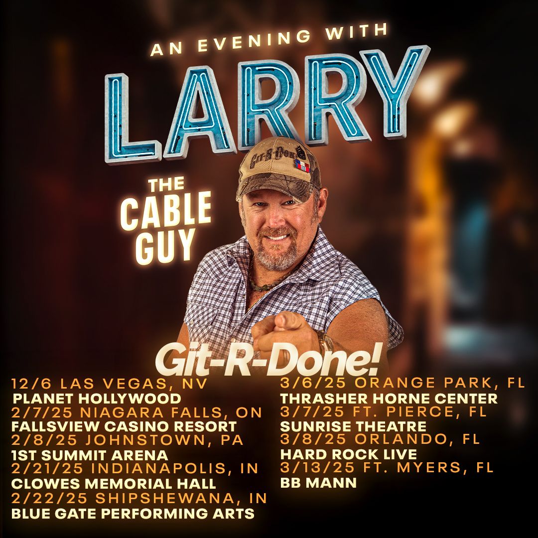 Larry the Cable Guy at Thrasher Horne Center