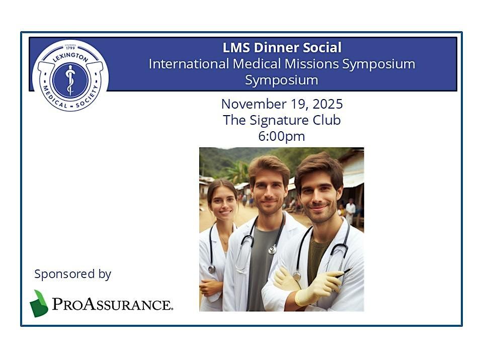 LMS Dinner Social - International Medical Missions Symposium