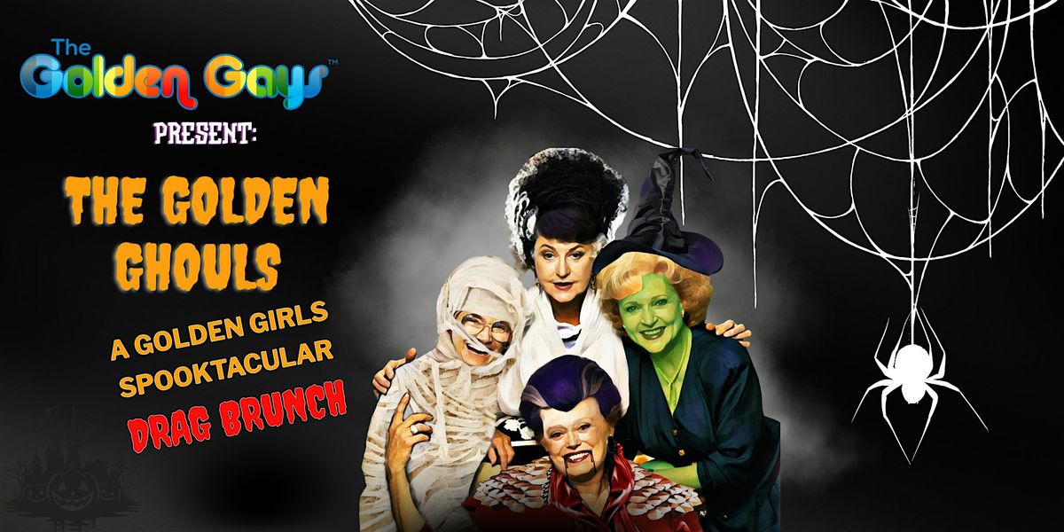 Baltimore - Golden Ghouls-  Golden Girls Halloween Brunch - Brass Tap