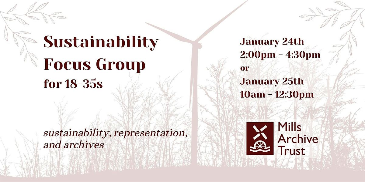 Sustainability Focus Group for 18 to 35s - representation, archives