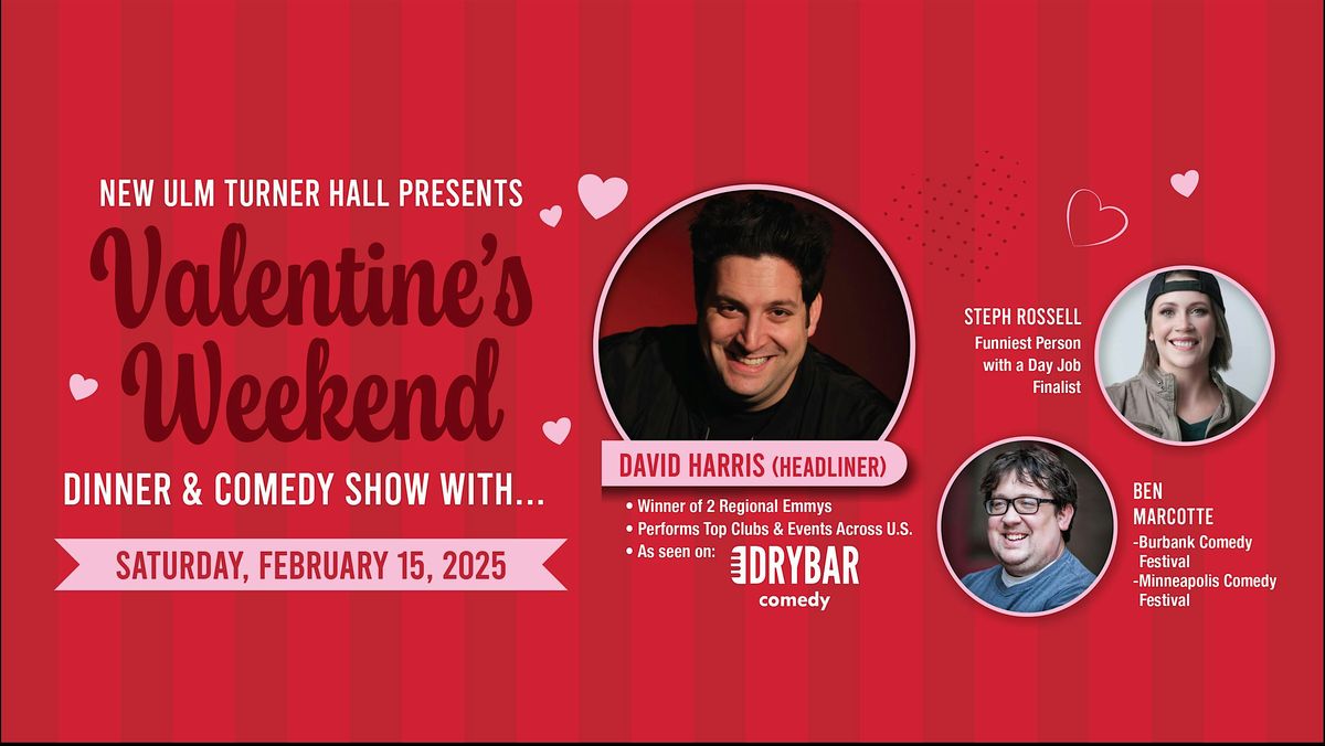 Valentine's Weekend Dinner and a Comedy Show at Turner Hall