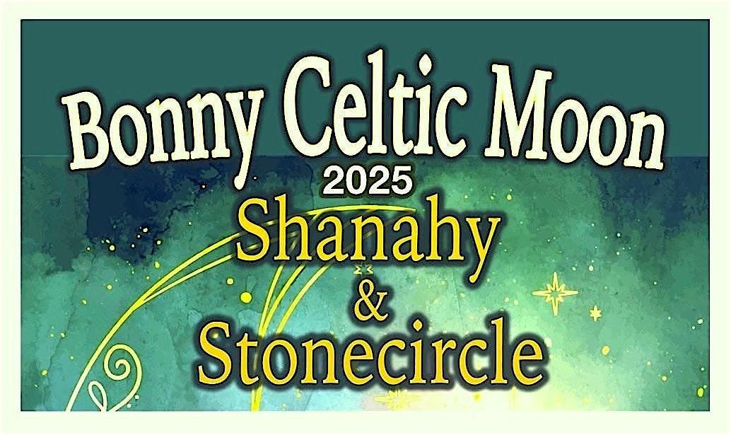 Bonny Celtic Moon 2025