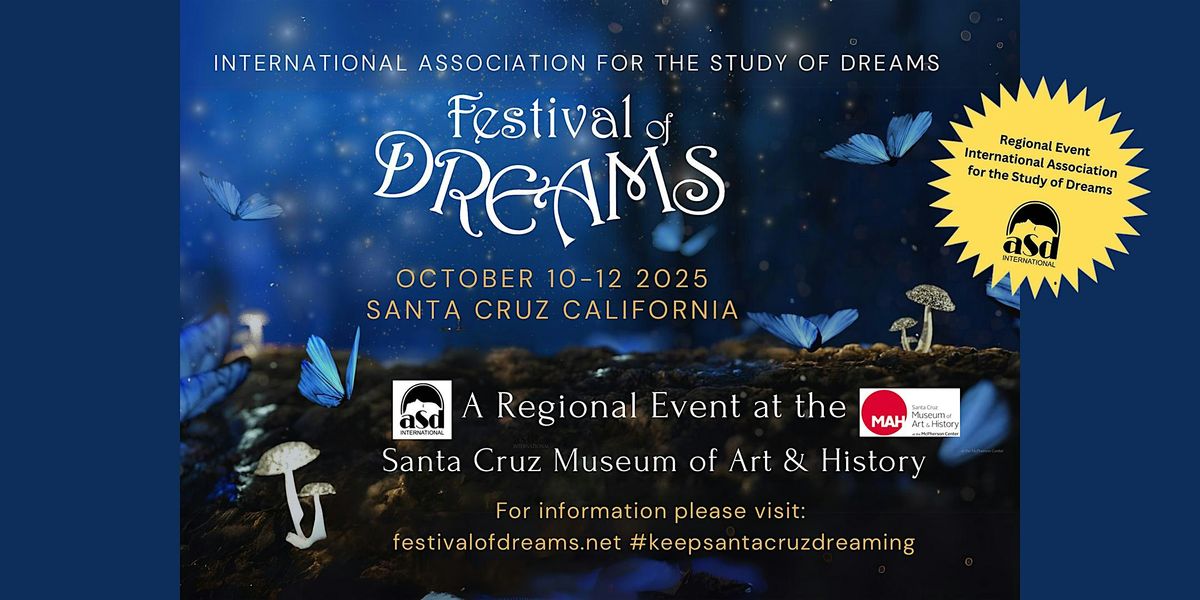 Festival of Dreams Santa Cruz