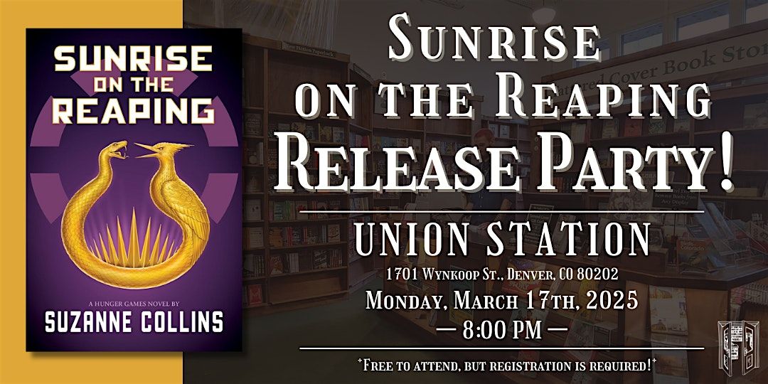 Sunrise on the Reaping Release Party Live at Union Station