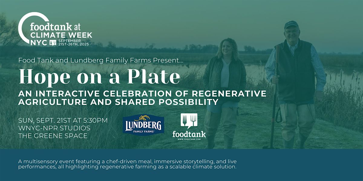Climate Week NYC: Hope on a Plate: An Interactive Celebration [Sept 21]