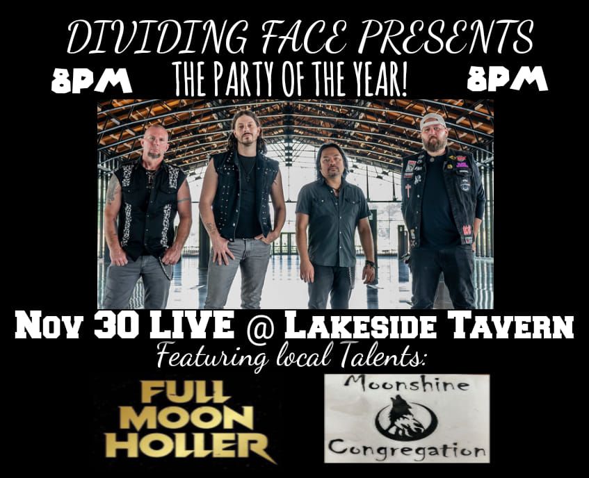 Dividing Face presents: THE PARTY OF THE YEAR @ Lakeside Tavern