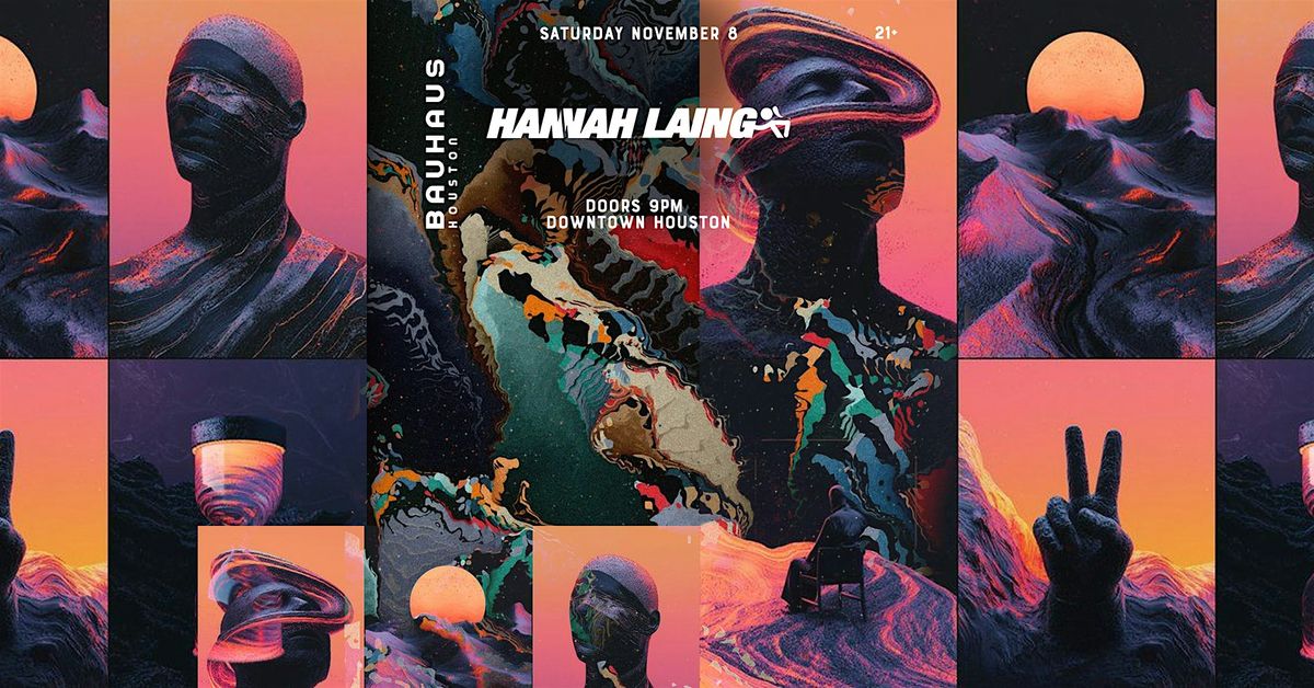 HANNAH LAING @ Bauhaus Houston
