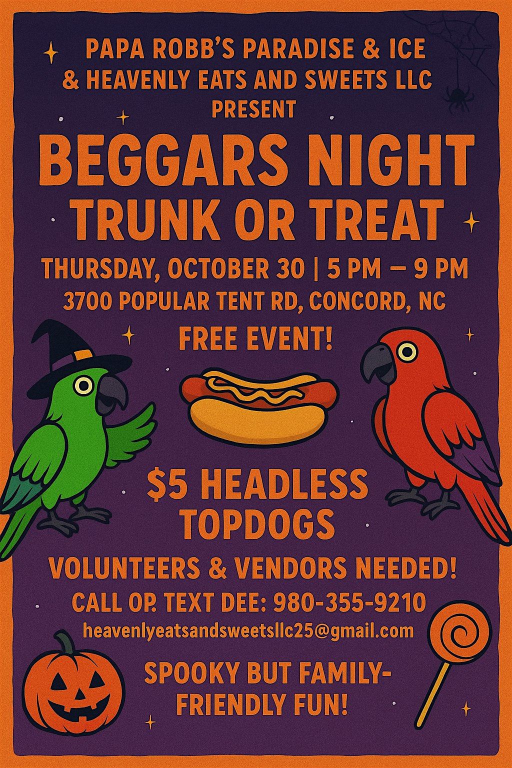 Papa Robbs Paradise and Ice & Heavenly Eats & Sweets Trunk Or Treat