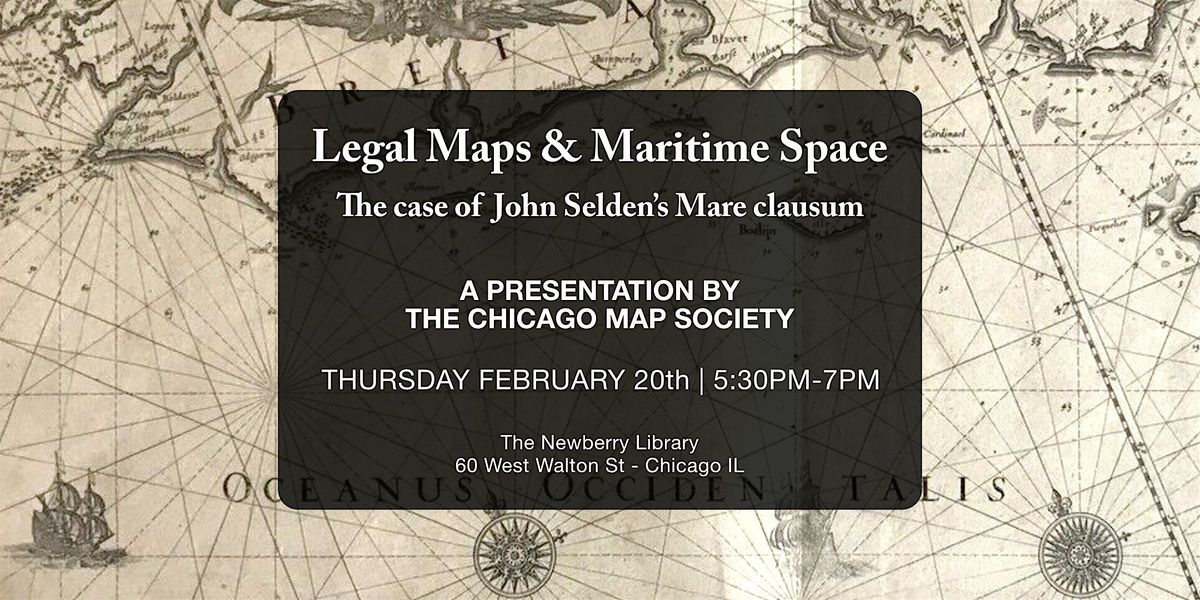 Chicago Map Society Presents: Legal Maps & Maritime Space