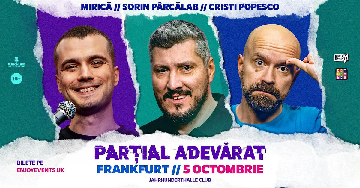PAR\u021aIAL ADEV\u0102RAT | SORIN, CRISTI \u0218I MIRIC\u0102 | FRANKFURT | 05.10.2025