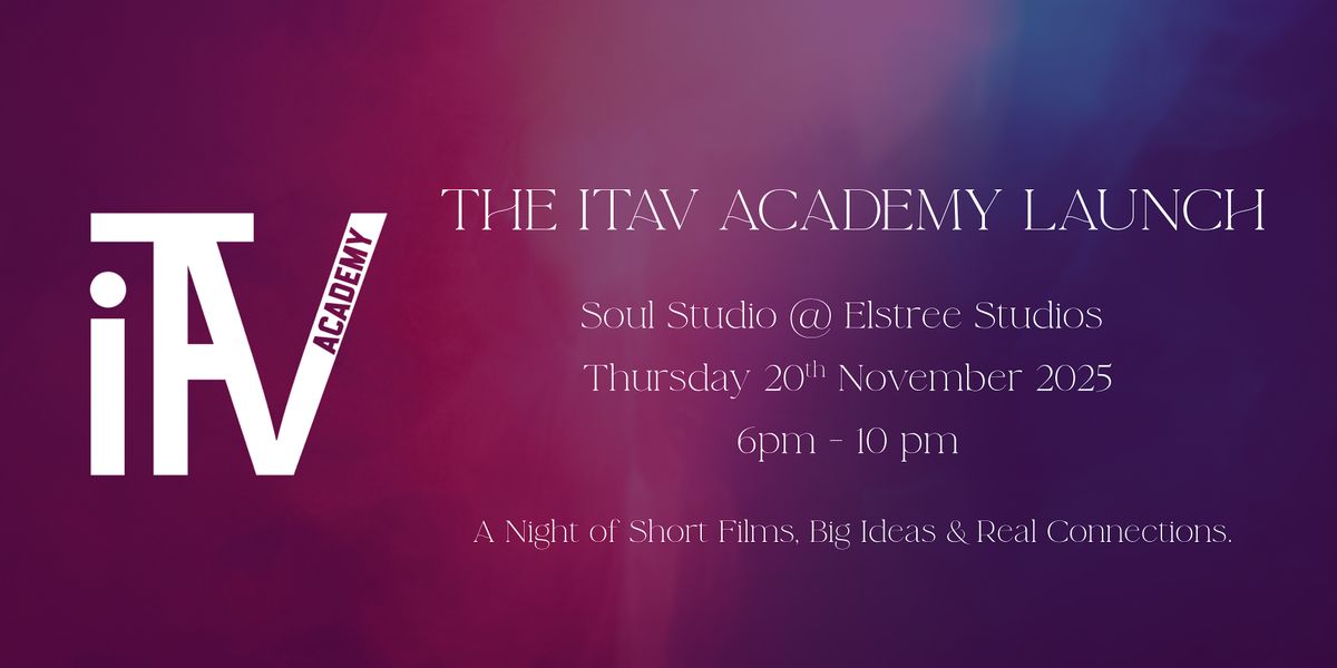 The iTAV Academy Launch