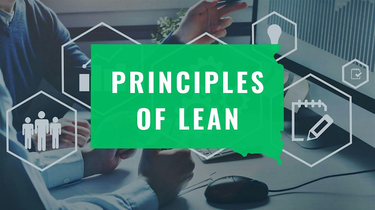 Principles of Lean Series - Rapid City