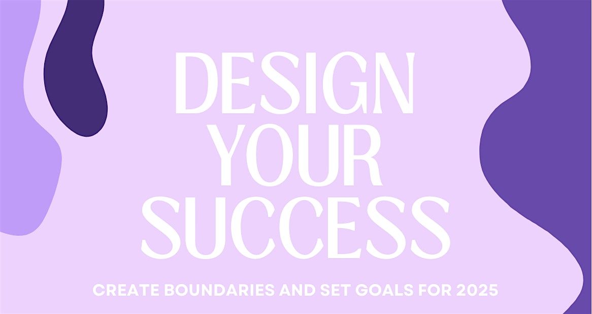 Design Your Success