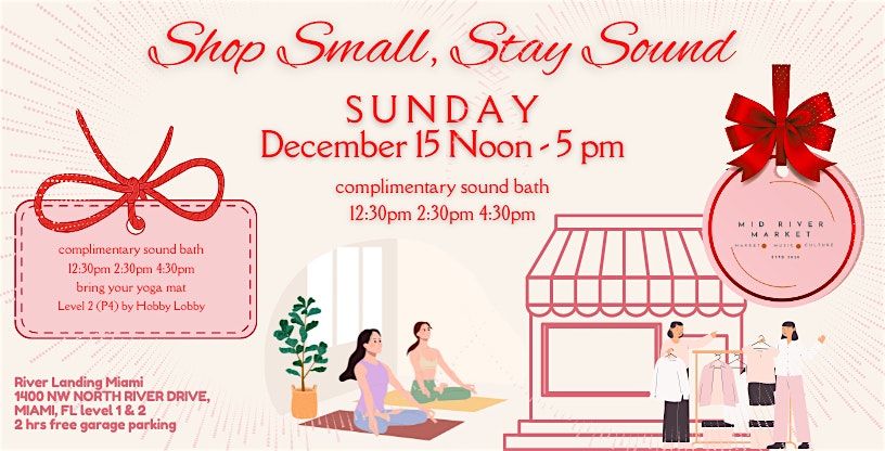 SHOP SMALL & STAY SOUND - SHOPPING & COMPLIMENTARY SOUND BATH