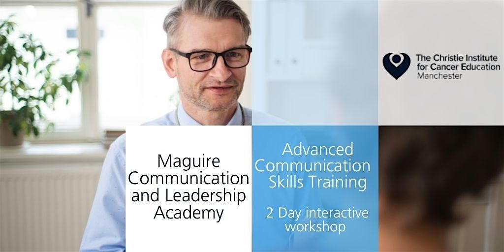 2 Day Advanced Communication Skills Training  - 17-18 December 2025
