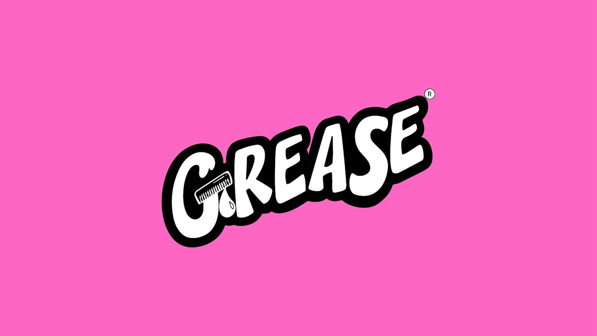 Grease