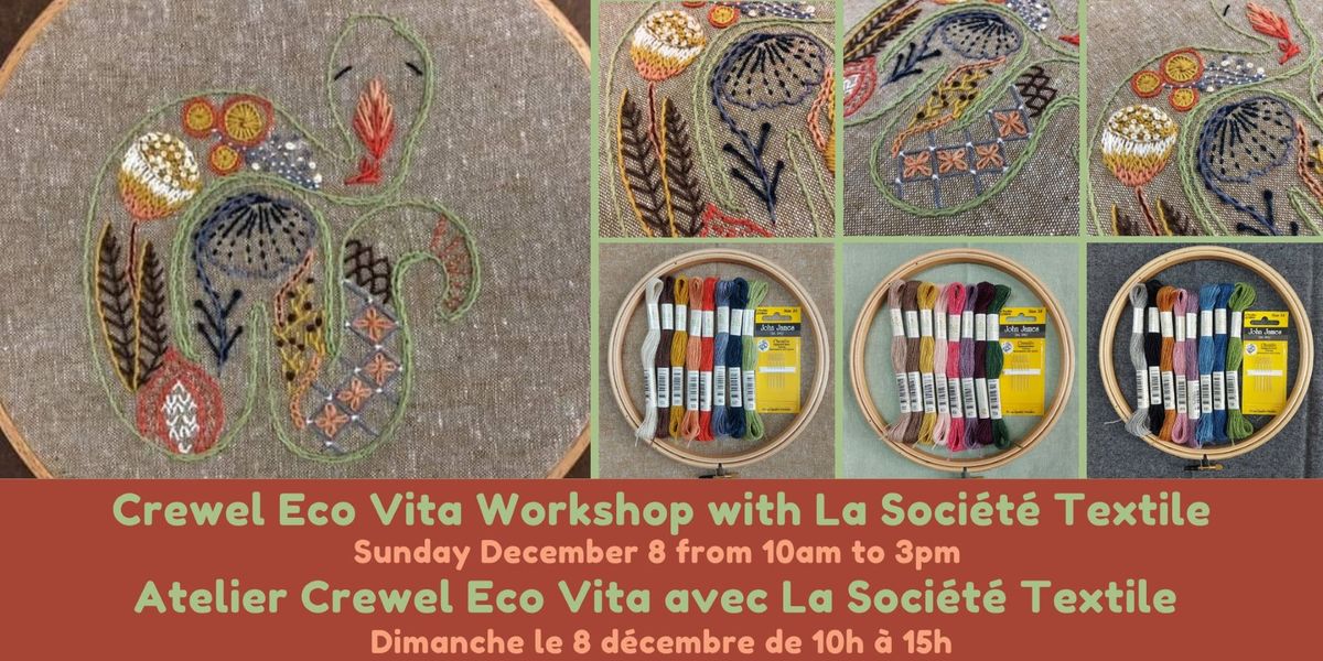 Crewel Eco Vita Workshop with La Soci\u00e9t\u00e9 Textile - December 8