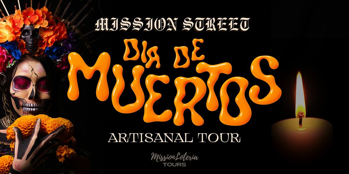 D\u00eda de los Muertos Tour