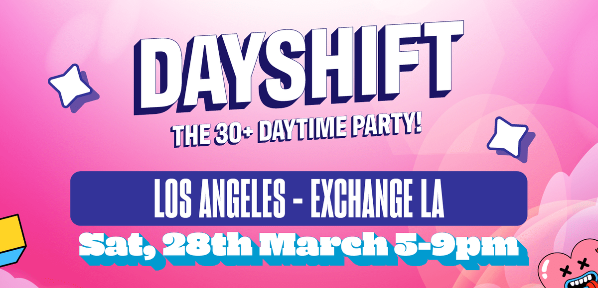 Dayshift at Fillmore Minneapolis