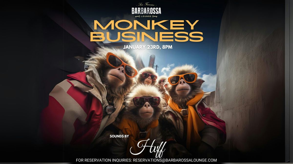 Monkey Business  Party at Barbarossa | Free Entry All-night with RSVP