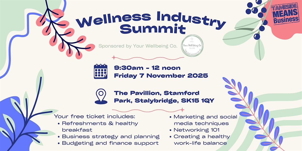 Tameside Means Business Wellness Industry Summit