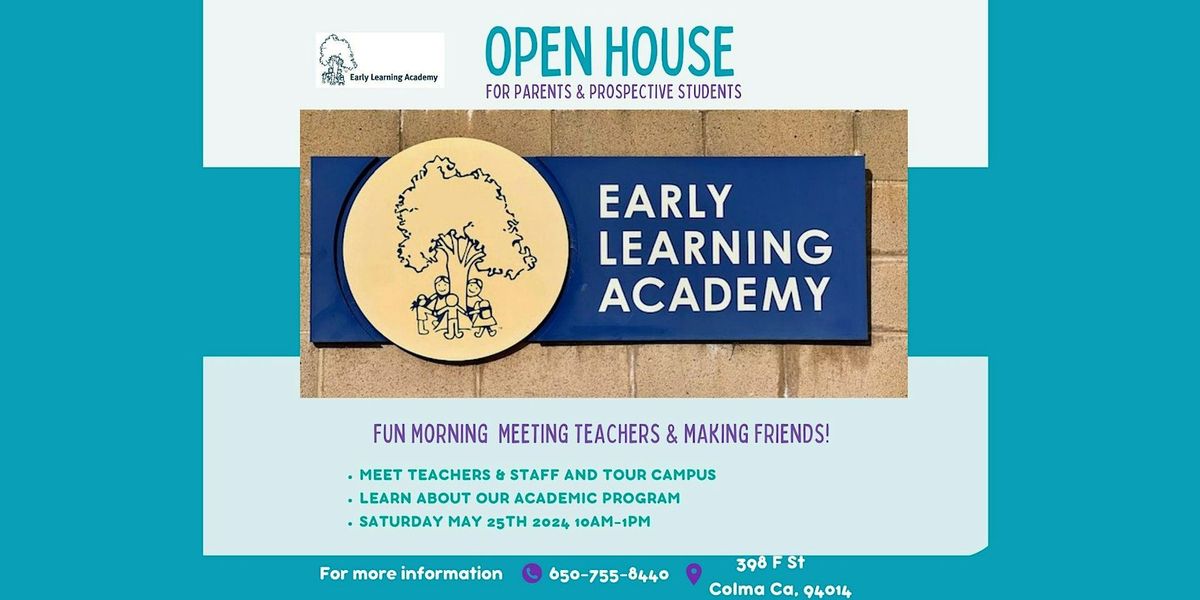 Early Learning Academy Open House