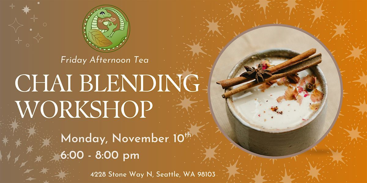 Chai Blending Workshop