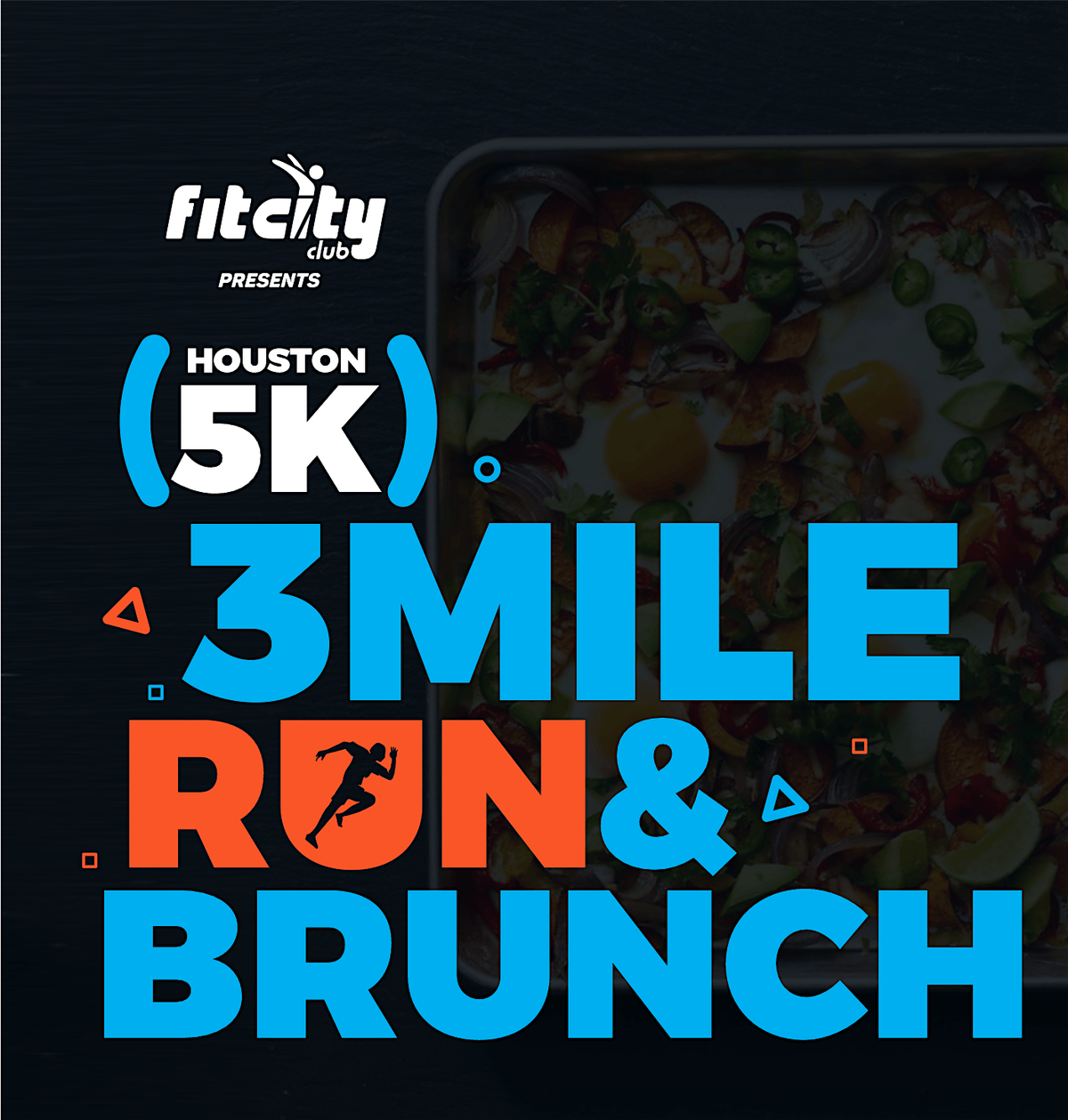 FitCity Presents Houston5K `` ~ A 3 Mile Fun Run & Brunch