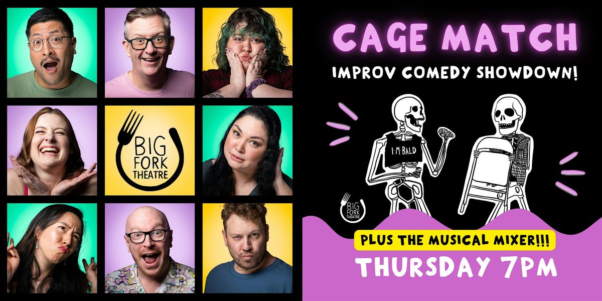 Cage Match: Improvised Comedy Showdown PLUS Musical Mixer