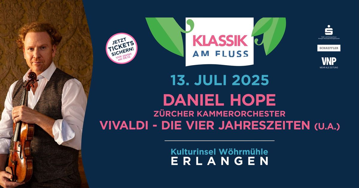 Klassik am Fluss - Daniel Hope & Z\u00fcrcher Kammerorchester